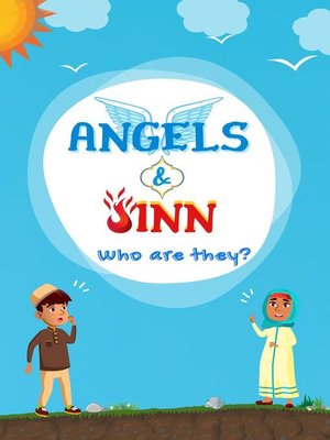 cover image of Angels & Jinn; Who Are They?